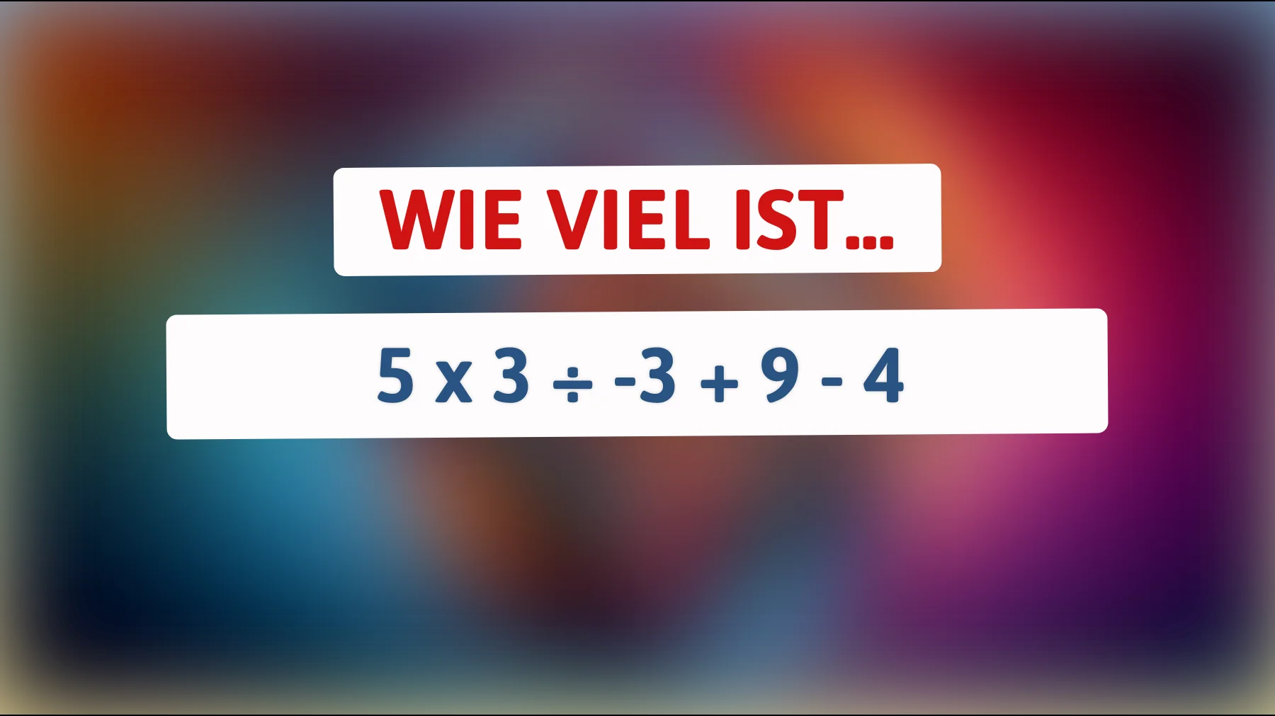 Nur 1% der Menschen können dieses mathematische Rätsel lösen – gehörst du dazu? 🤔"