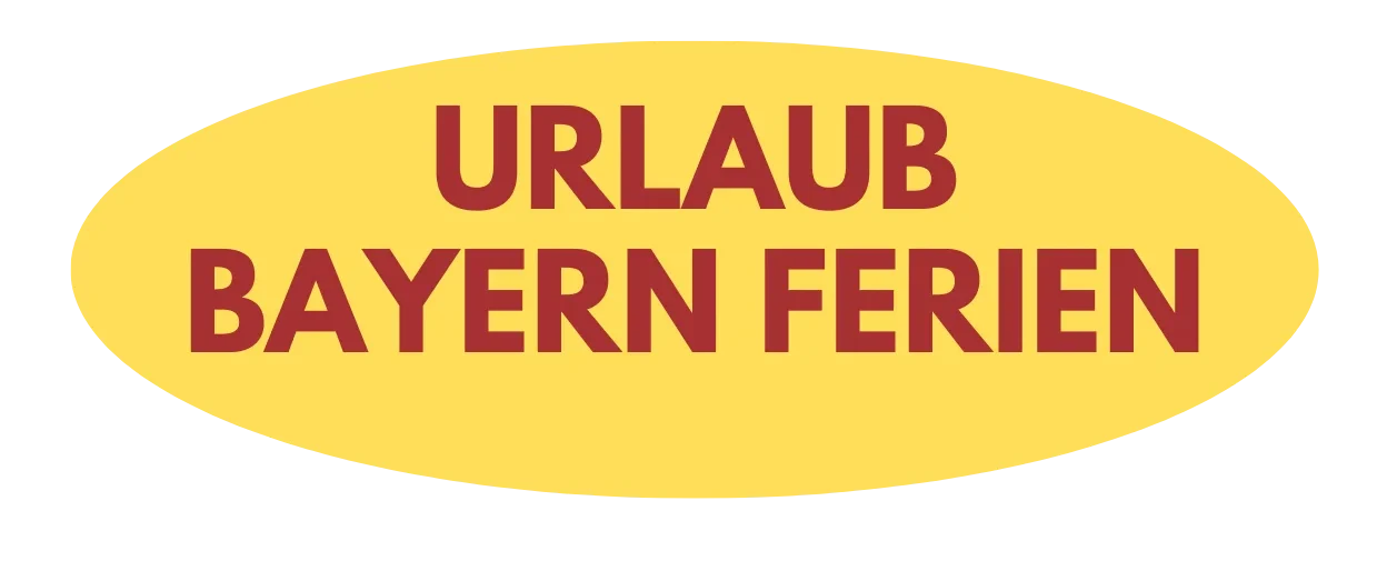 Urlaub Bayern Ferien